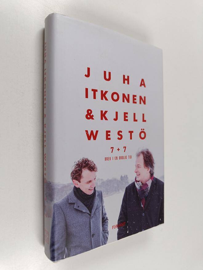 Juha Itkonen : 7 + 7 : brev i en orolig tid - Sju plus sju
