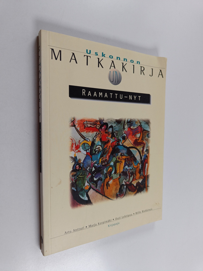 Uskonnon matkakirja : Raamattu - nyt