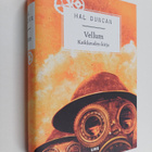 Hal Duncan : Vellum : kaikkeuden kirja - pikkukuva 1