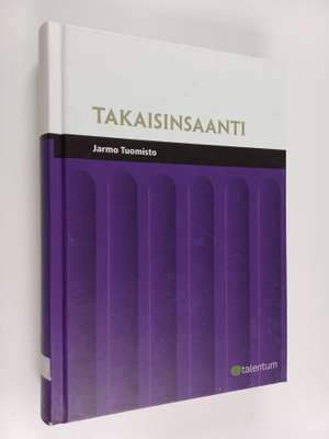 Jarmo Tuomisto : Takaisinsaanti