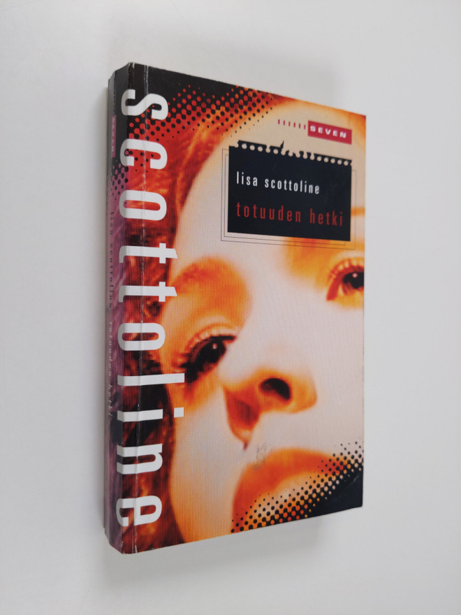 Lisa Scottoline : Totuuden hetki