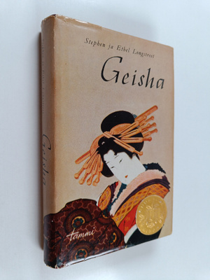 Stephen Longstreet ym. : Geisha