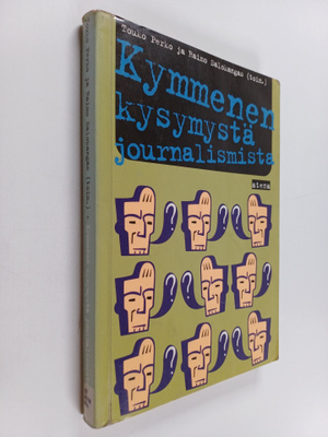Touko ym. Perko : Kymmenen kysymystä journalismista