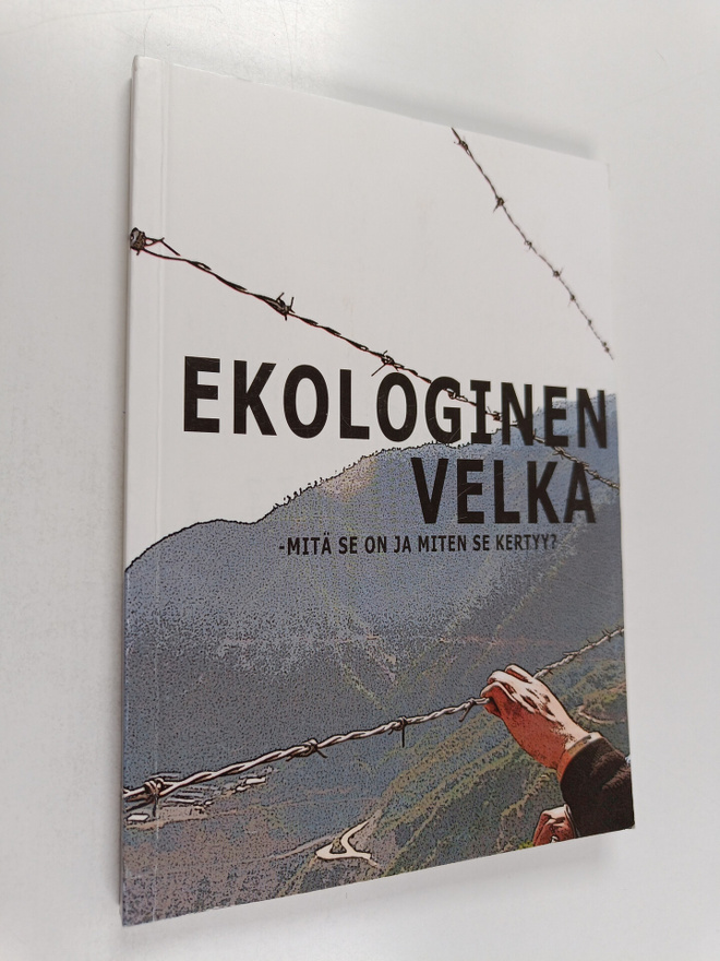 Ekologinen velka : mitä se on ja miten se kertyy?