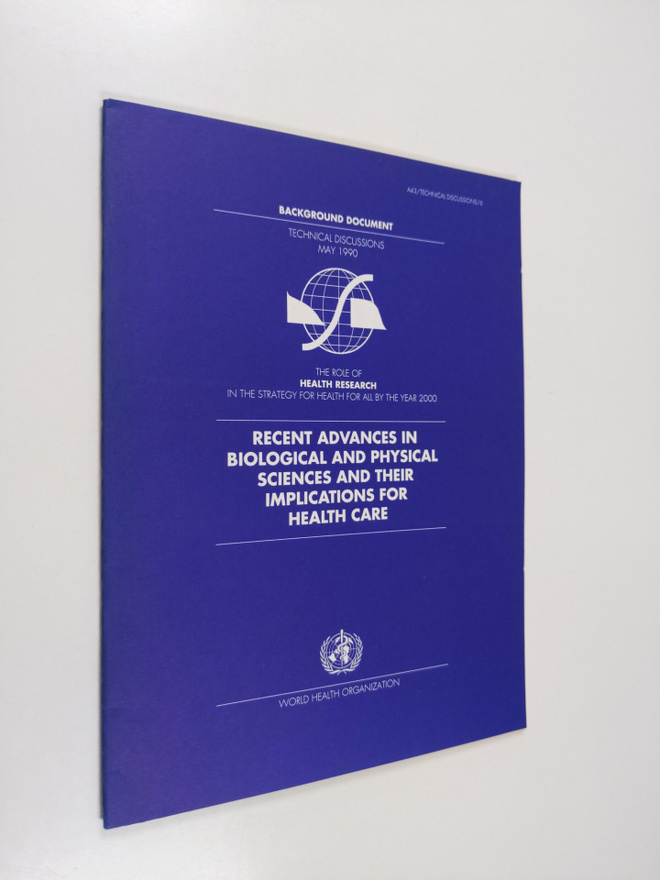 Recent advances in biological and physical sciences and t...