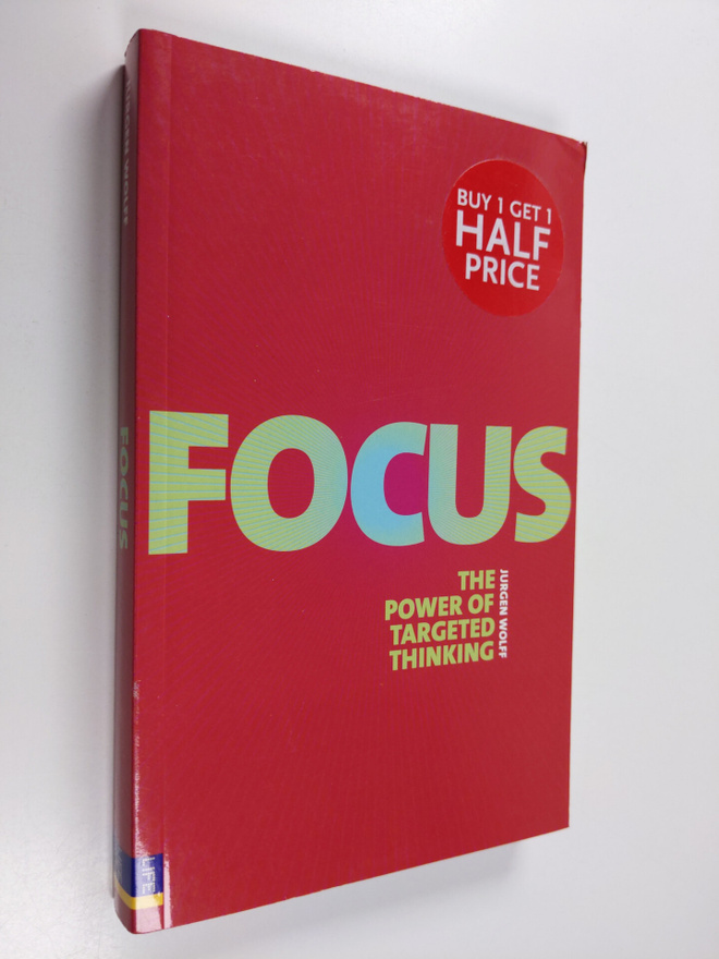Jurgen Wolff : Focus: The Power of Targeted Thinking