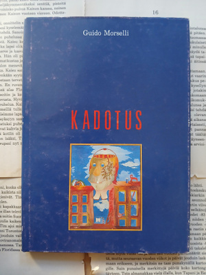 Guido Morselli - Kadotus (sid.)