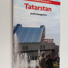 Antti Kauppinen : Sankarimatkailijan Tatarstan - pikkukuva 1