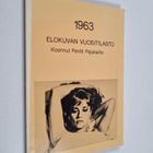 Elokuvan vuositilasto 1963 (signeerattu, tekijän omiste) - pikkukuva 1