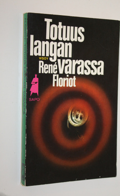 Rene Floriot : Totuus langan varassa
