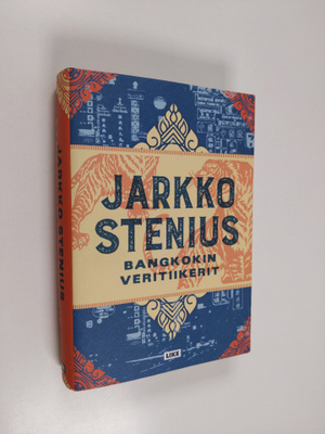 Jarkko Stenius : Bangkokin veritiikerit