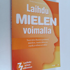 Heljä Suuronen-Geib : Laihdu mielen voimalla : ihannepain... - pikkukuva 1