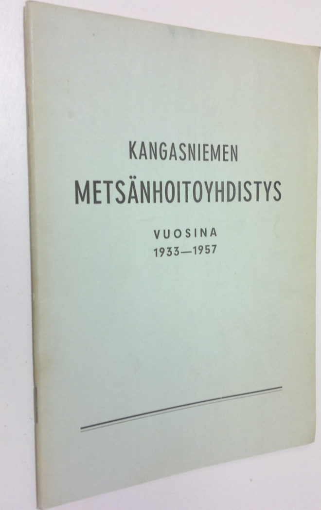 Väinö E. Lukkarinen : Kangasniemen metsänhoitoyhdistys vu...