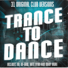 Trance To Dance Vol.1 & 2 (4 CD) - pikkukuva 1