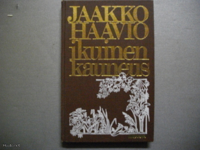 Jaakko Haavio: Ikuinen kauneus (7.11)
