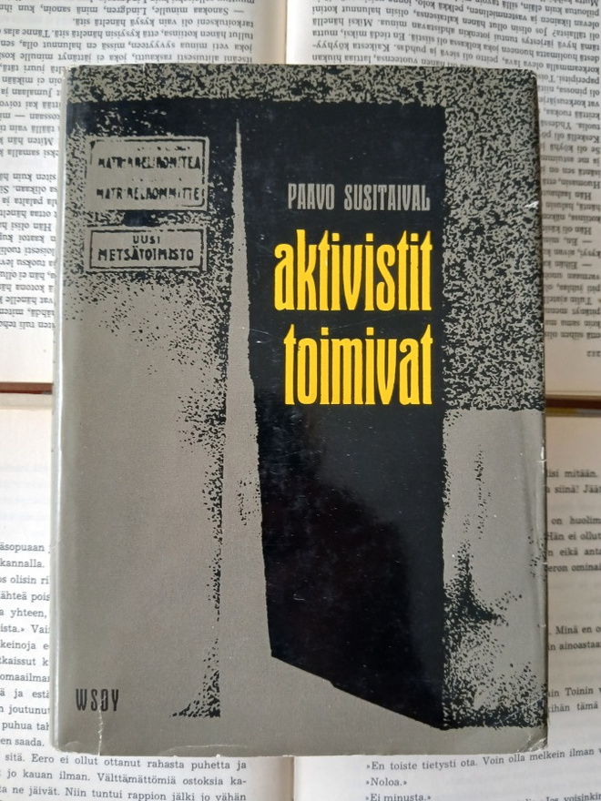 Paavo Susitaival - Aktivistit toimivat (sid.)