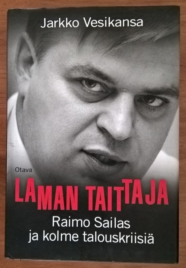 Jarkko Vesikansa: Laman taittaja - Raimo Sailas ja kolme...