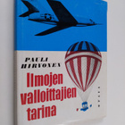 Pauli Hirvonen : Ilmojen valloittajien tarina - pikkukuva 1