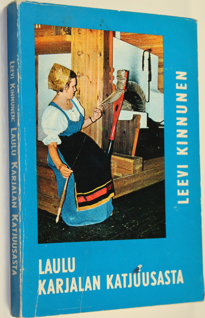 Leevi Kinnunen : Laulu Karjalan Katjuusasta eli sotapoiki...