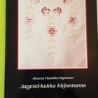 Jugend-kukka kirjonnassa Onerva Puhakka-Hyvönen - pikkukuva 1