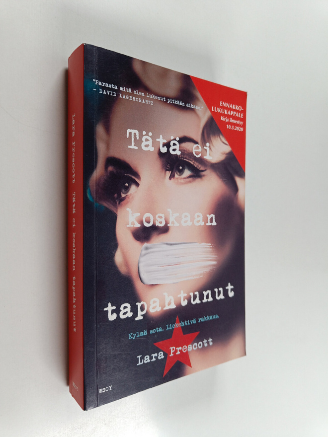 Lara Prescott : Tätä ei koskaan tapahtunut