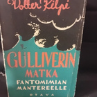 Valter Kilpi : Gulliverin matka Fantomimian mantereelle - pikkukuva 1