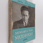 Selim Palmgren : Minusta tuli muusikko eli Opus 111 - pikkukuva 1