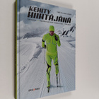 Simo-Viljami Ojanen : Kehity hiihtäjänä : tekniikka, ympä... - pikkukuva 1