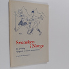 Sten Malmström : Svensken i Norge : en språklig hjälpreda - pikkukuva 1