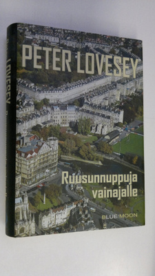 Peter Lovesey : Ruusunnuppuja vainajalle