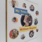 William Wegman : My Town - pikkukuva 1
