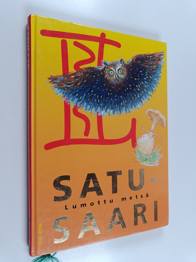 Satusaari : Lumottu metsä
