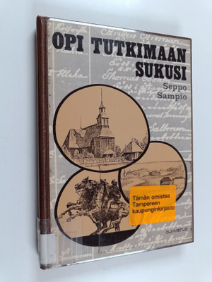 Seppo Sampio : Opi tutkimaan sukusi
