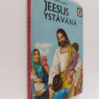 Ensio Lehtonen : Jeesus ystävänä - pikkukuva 1