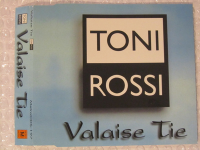 Toni Rossi • Valaise Tie CD-Single