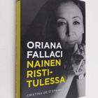 Cristina De Stefano : Oriana Fallaci : nainen ristitulessa - pikkukuva 1