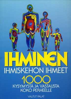 Ihminen - Ihmiskehon ihmeet