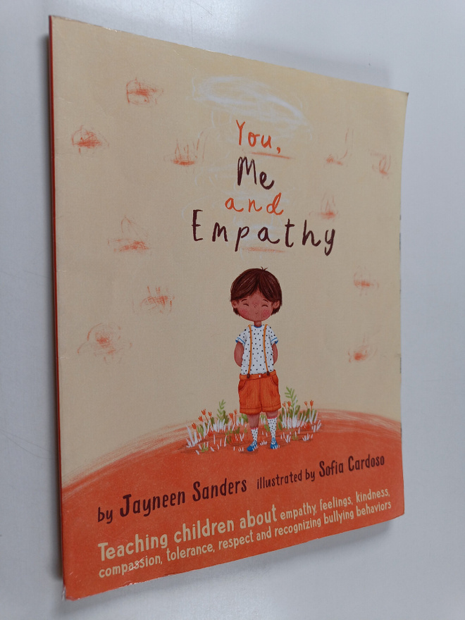 Jayneen Sanders : You, Me and Empathy : Teaching Children...