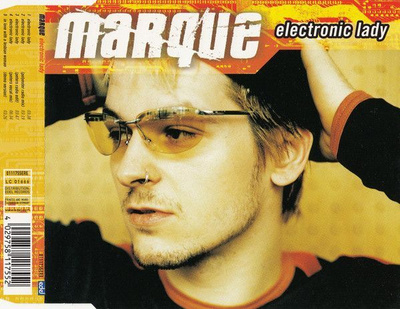 Marque • Electronic Lady CD Maxi-Single
