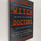John Micklethwait ym. : The Witch Doctors - What the Mana... - pikkukuva 1