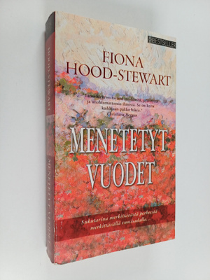 Fiona Hood-Stewart : Menetetyt vuodet
