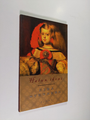 Eira Stenberg : Halun ikoni : runoja