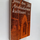 Jussi Aro : Arabialainen kulttuuri - pikkukuva 1