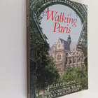 Gilles Desmons ym. : Walking Paris - Thirty Original Walk... - pikkukuva 1