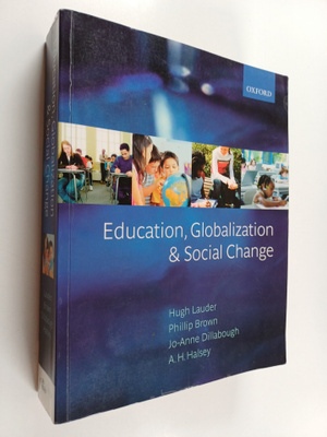 Hugh Lauder : Education, globalization and social change