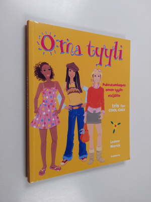 Leanne Warrick : Oma tyyli : pukeutumisopas oman tyylin e...
