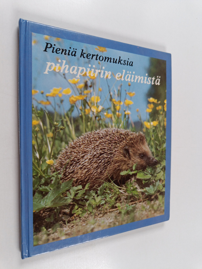 Pierre Coran : Pieniä kertomuksia pihapiirin eläimistä