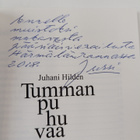 Juhani Hilden : Tummanpuhuvaa : ajatuksen aihioita, polun... - pikkukuva 3