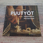 Markus Tuormaa-Puutyöt-Pärekorista Pistoaitaan - pikkukuva 1
