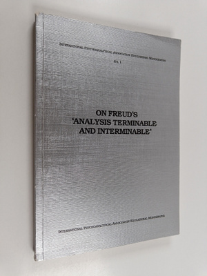 On Freud's 'analysis terminable and interminable